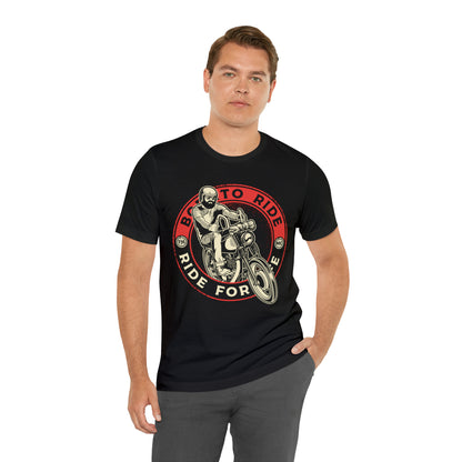 Men's Born To Ride Short Sleeve Tee